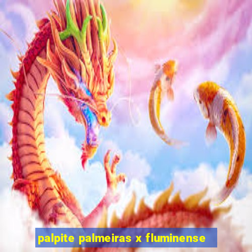 palpite palmeiras x fluminense